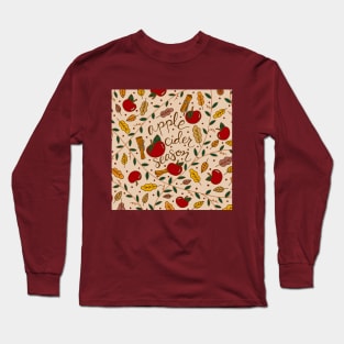 Apple Cider Season | Apple Cider | Apples Long Sleeve T-Shirt